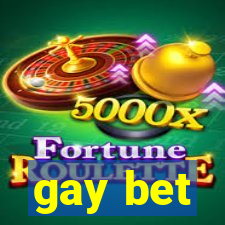 gay bet